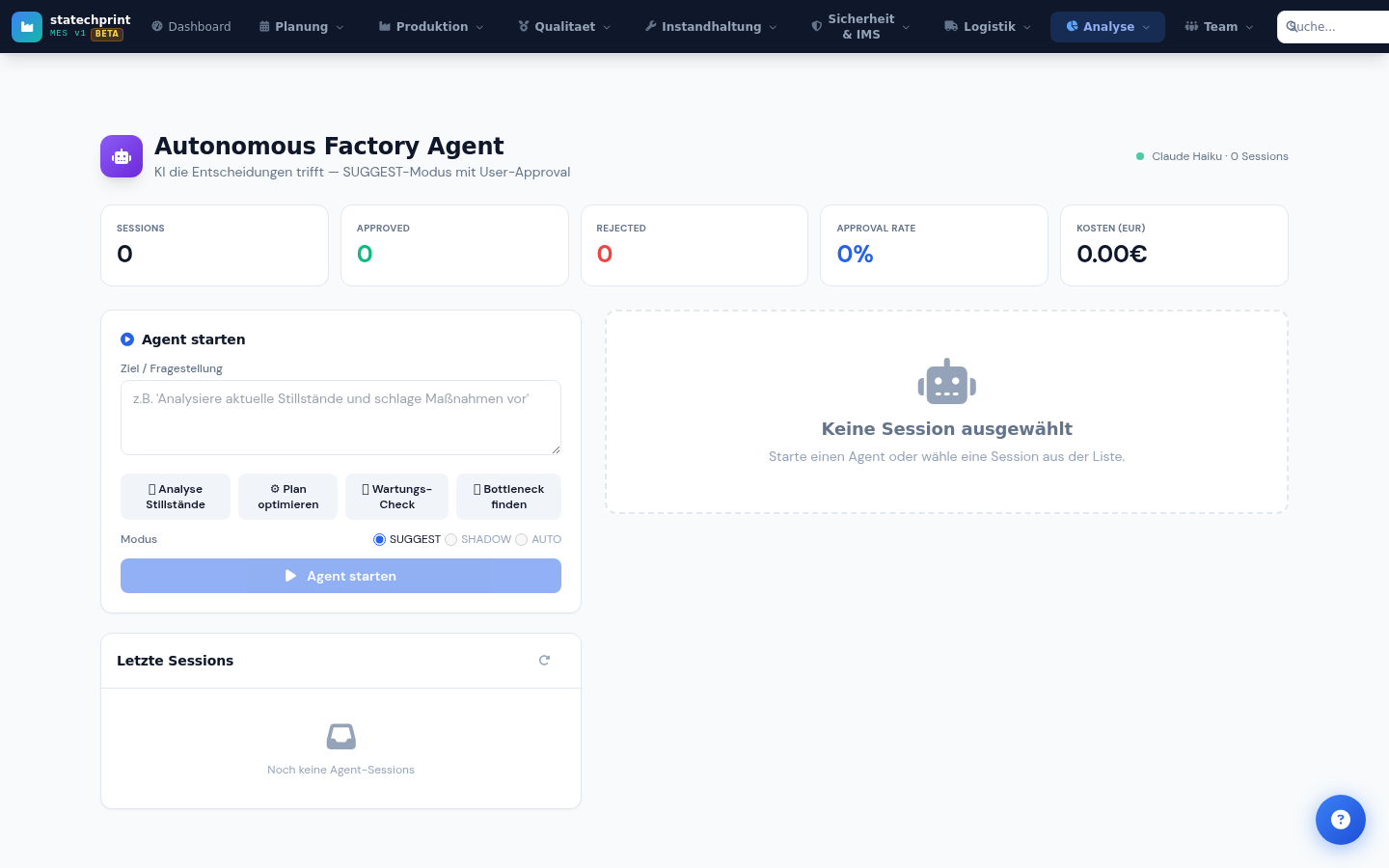 Autonomous Factory Agent mit Sessions, Approval-Rate und Kosten-Tracking
